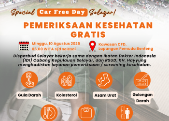 Pemeriksaan Kesehatan Gratis di CFD Selayar 10 Agustus 2025